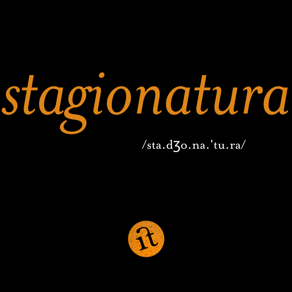 Stagionatura (Maturation)