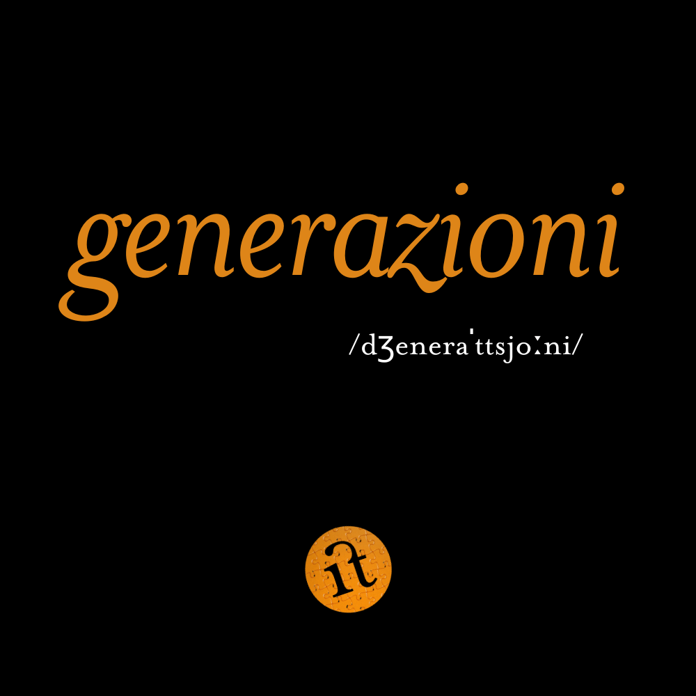 Generazioni(Generations)
