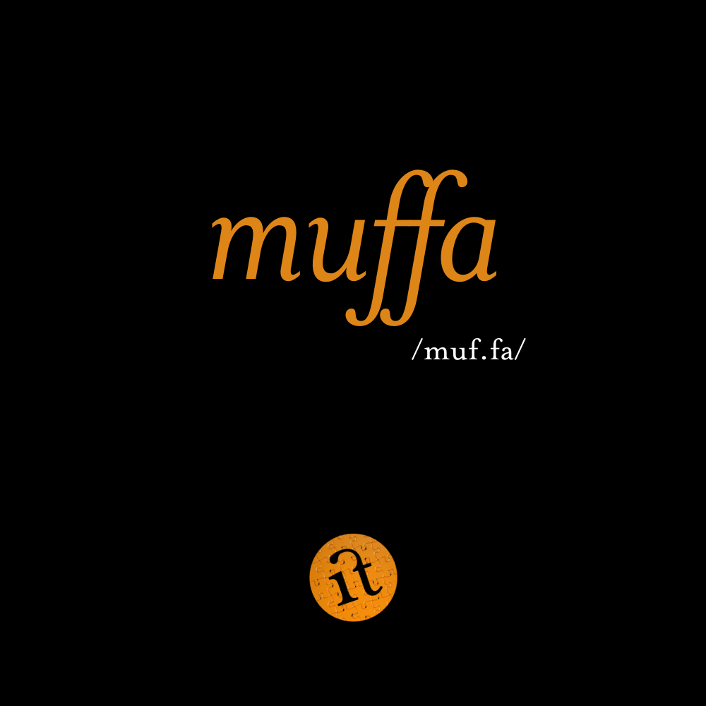 Muffa (Mold)