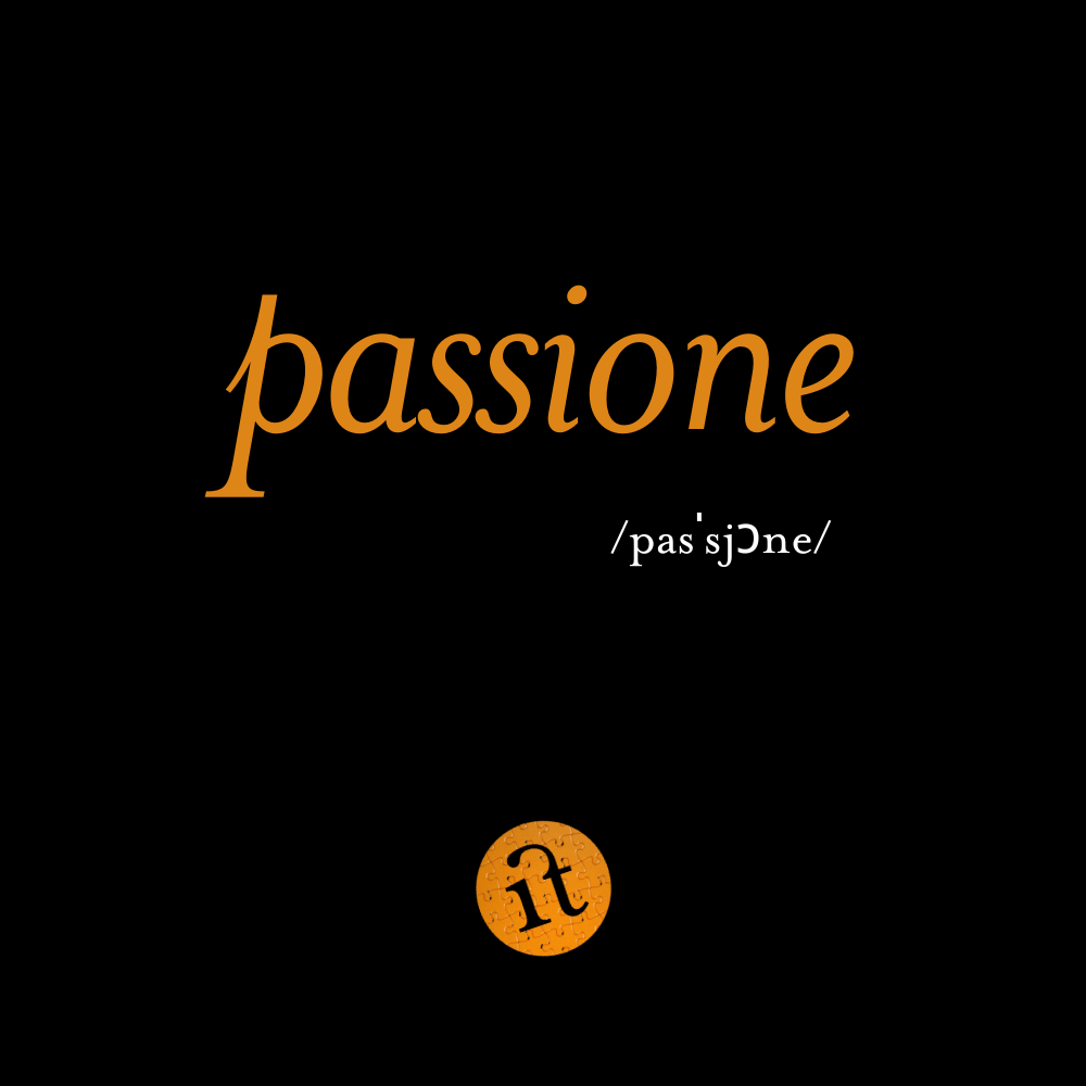 Passione (Passion)